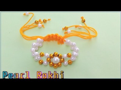 How to make pearl Rakhi#beaded rakhi#bracelet