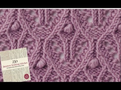 Pattern 55 from the "250 Japanese knitting stitches" by Hitomi Shida