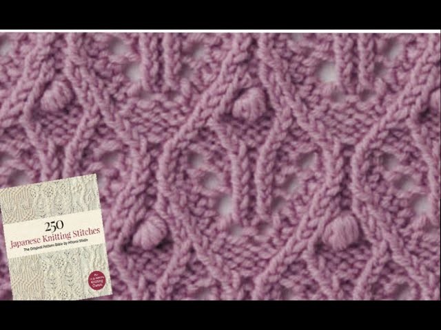 Pattern 55 from the "250 Japanese knitting stitches" by Hitomi Shida