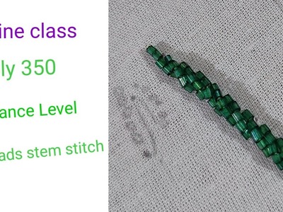 Tutorial 3 : Advance level beads stem stitch in aari work
