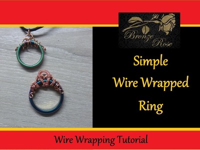Wire wrapping tutorial - Simple wire wrapped ring