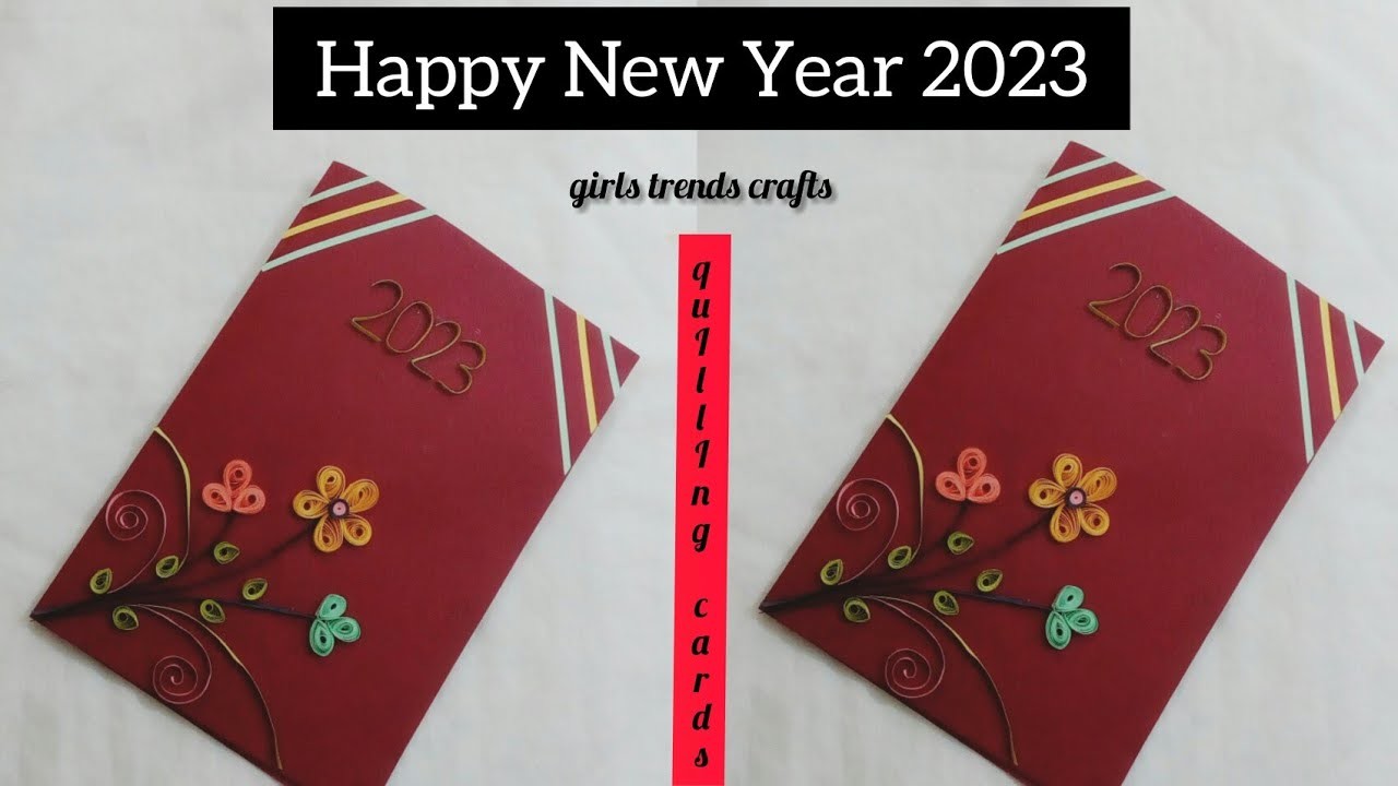 2023 Happy New Year card making crafts with Quilling flowers| DIY New Year cards making art crafts|