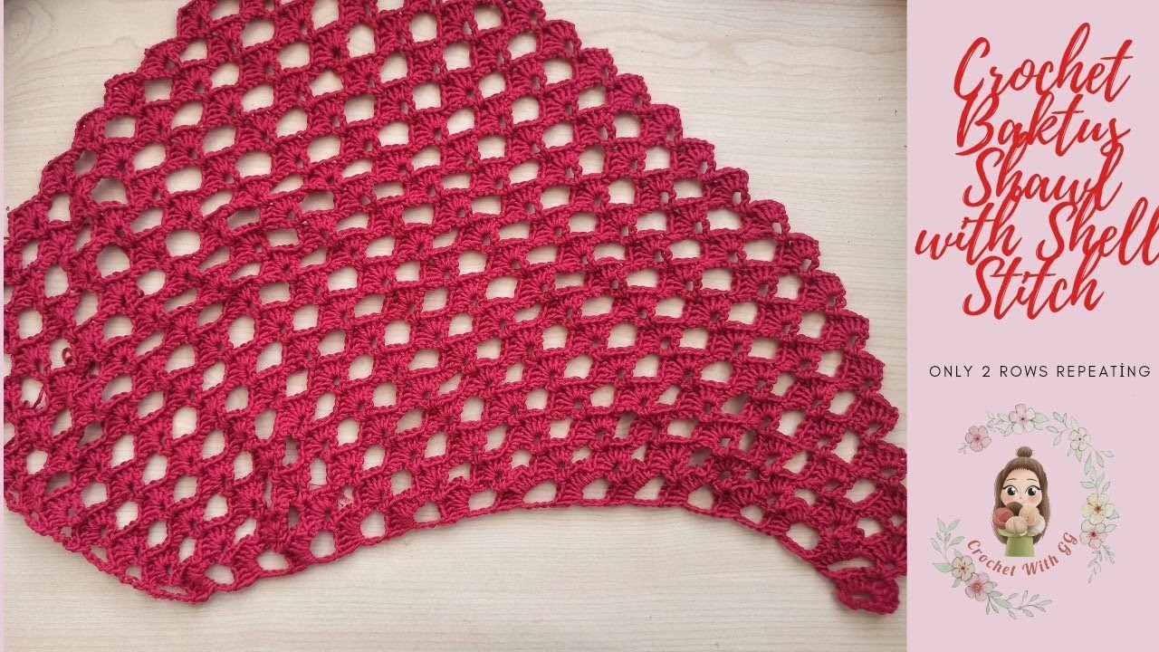 Crochet Baktus Shawl with Shell Stitch. Crochet Scarf , Crochet Shawl for Beginners