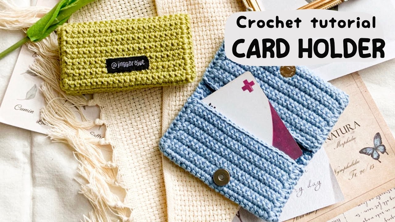 Crochet Card Holder - Tutorial Merajut