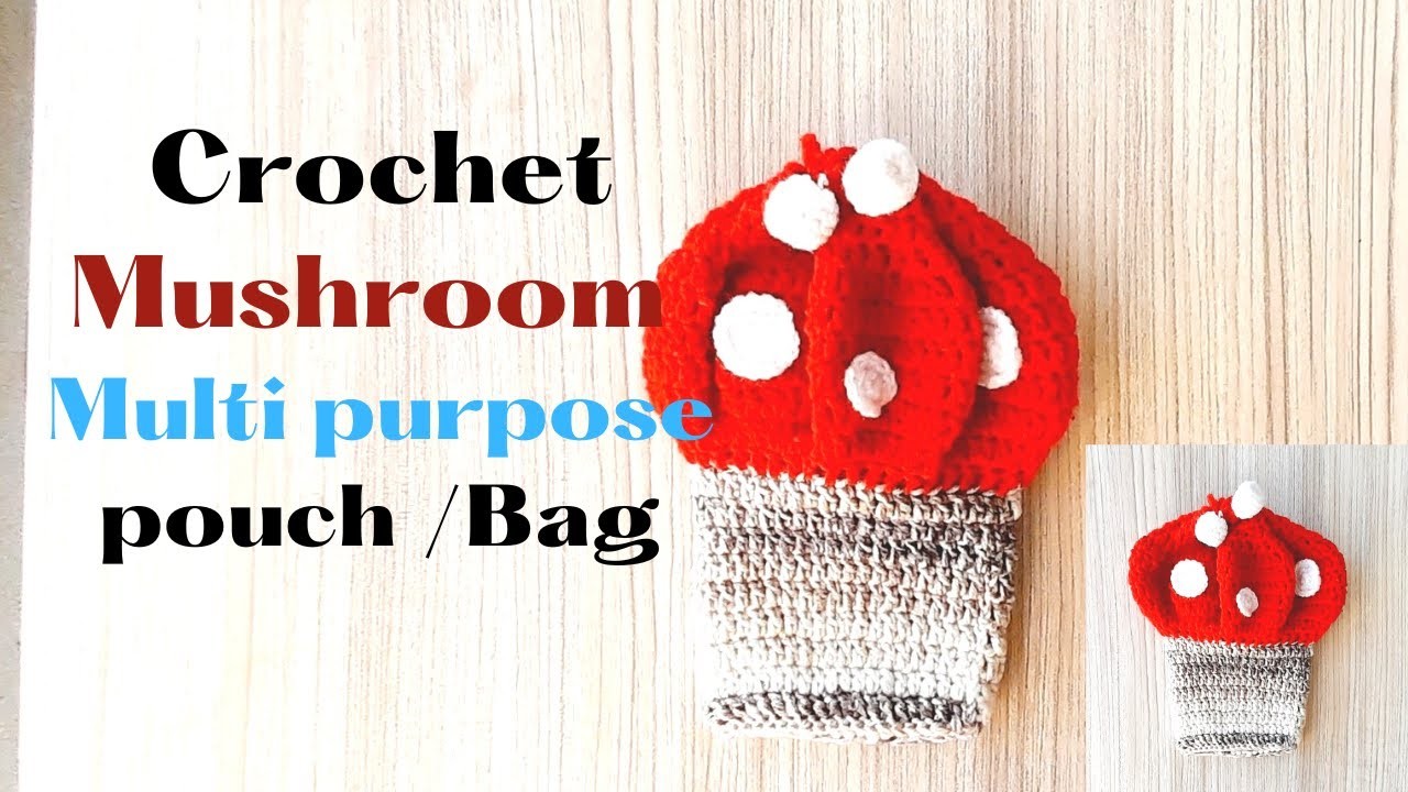 Crochet Mushroom Phone bag |easy crochet mushroom #crochet #crochetmobilecover #crochetbagpattern