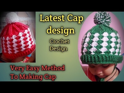 Latest Cap Design. Very Easy Method To Making Cap.simple  Trick to make a crochet design