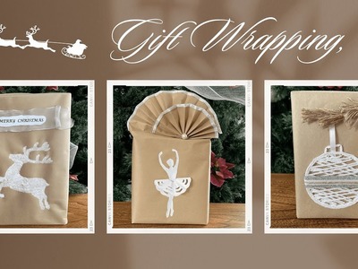 3 Gift Wrapping! Ideas to Wrap Presents.DIY. Christmas, Ballerina, Reindeer, Christmas Ornaments.