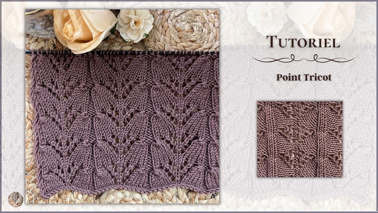 #322 Tutoriel Tricot - Point Fantaisie ???? @mailanec #knitting #turorial #knittingpattern