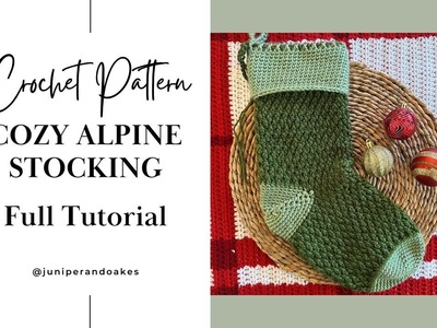 Crochet a Christmas Stocking! Cozy Alpine Stocking - Complete Video Tutorial Free Crochet Pattern