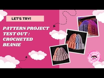 Pattern Project: Crocheted beanie