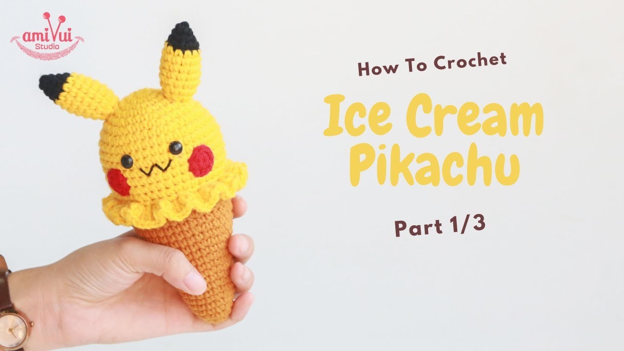#201 | Ice Cream Pikachu Amigurumi (1.3) | How To Crochet Ice Cream Amigurumi | @AmivuiStudio