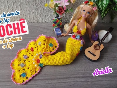 Cauda de sereia + top de crochê para Barbie ???? Ariella