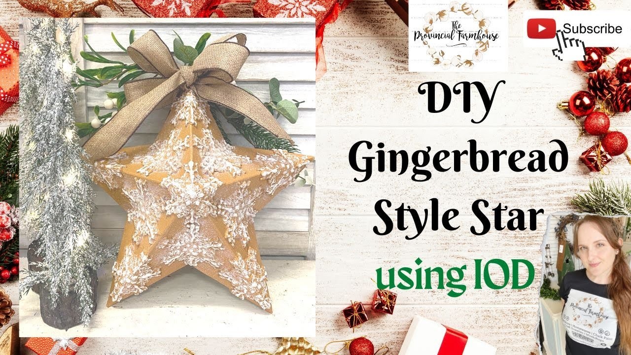 DIY Christmas Gingerbread Style Star using IOD | #crazyaboutgingerbread