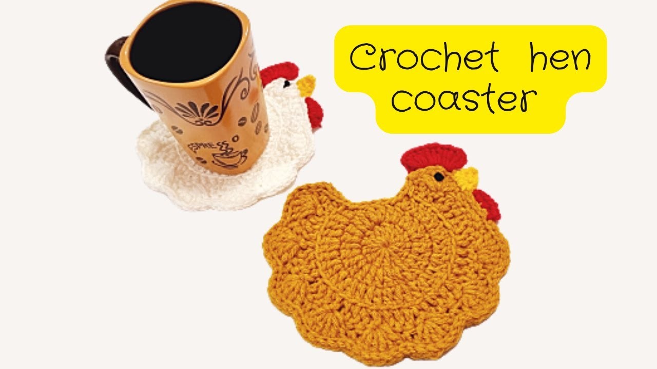 Easy Tutorial crochet hen coaster  _ crochet applique