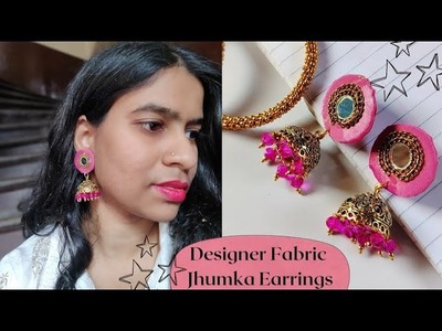 FANCY! DIY EARRINGS FROM OLD CLOTHES - DIY JEWELRY | EARRINGS | EASY FABRIC EARRINGS | DIY JEWELRY