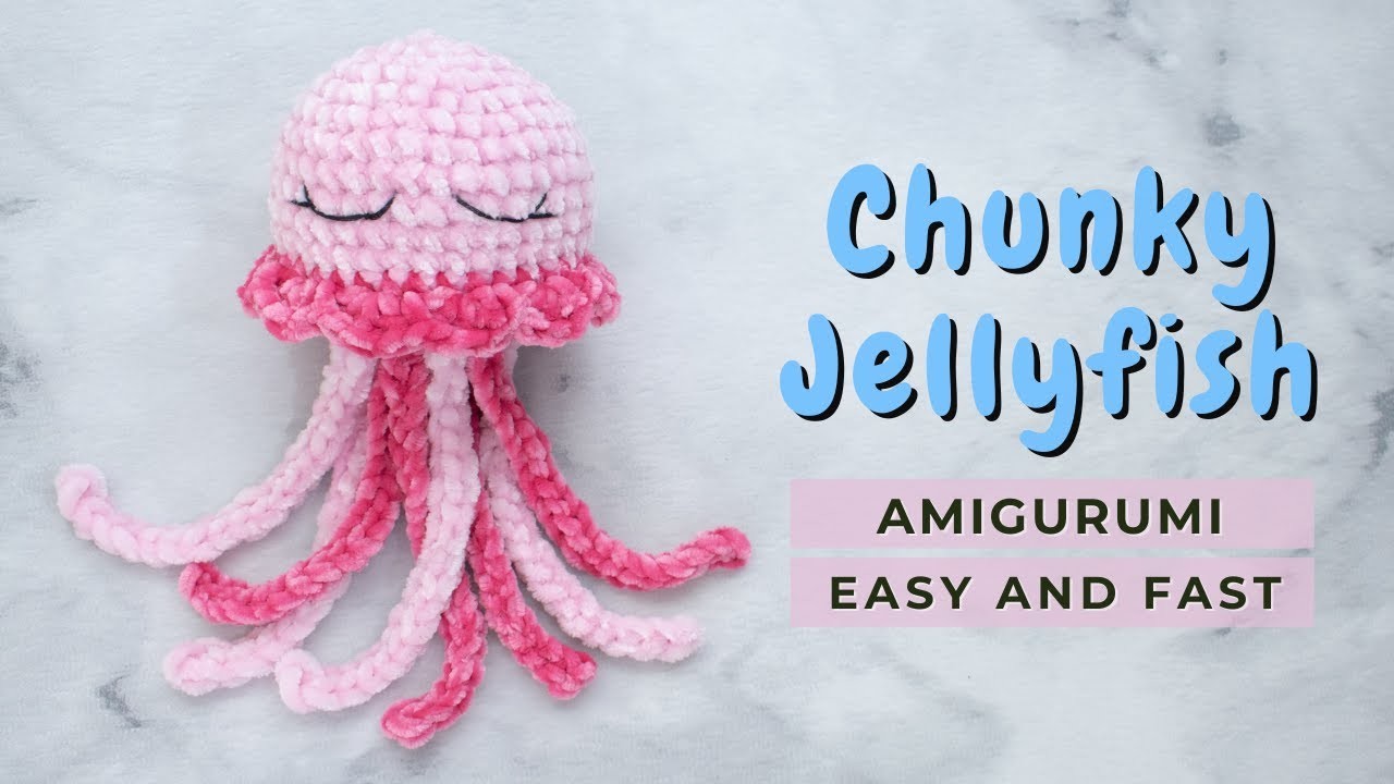 How to Crochet a big JELLYFISH SQUISH - the easiest and fastest crochet pattern you'll ever find!