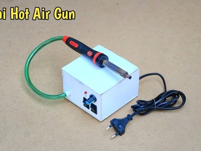 How To Make A Hot Air Gun Using Old Soldering Iron | Hot Air Gun Soldering | Heat Gun | Hot Air Gun
