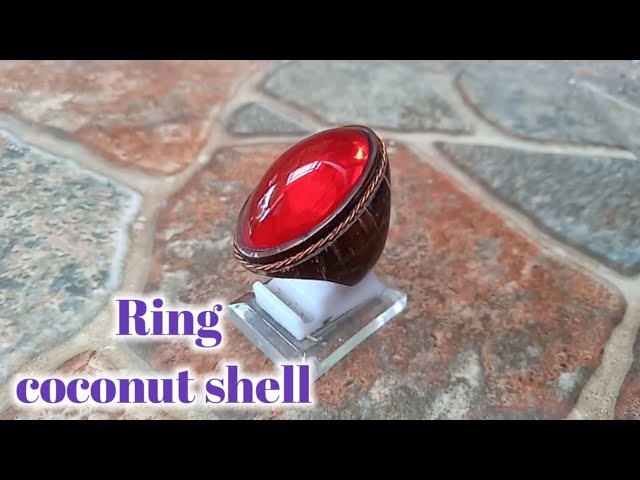 How to make ring coconut shell. DIY RING. making ring. jewelry ring for men