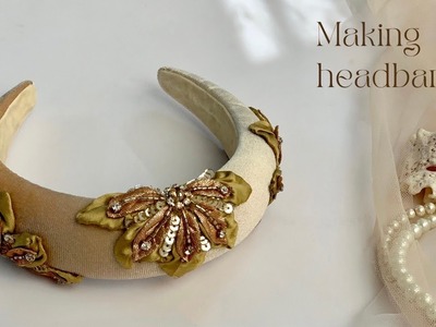 Making Beaded Lace Flower Padded Headband. make a simple and easy headband at home