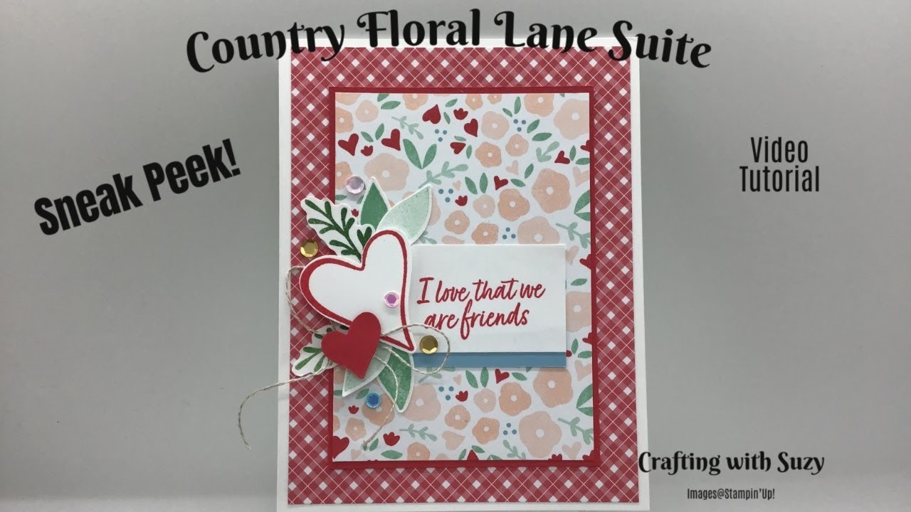 Sneak Peek of Country Lane Floral Suite from Stampin Up!