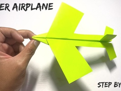 How to make a paper airplane that flies far and fast | Step by Step