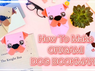 HOW TO MAKE DOG ORIGAMI BOOKMARK ORIGAMI || HELLO ORIGAMI || ORIGAMI TUTORIAL