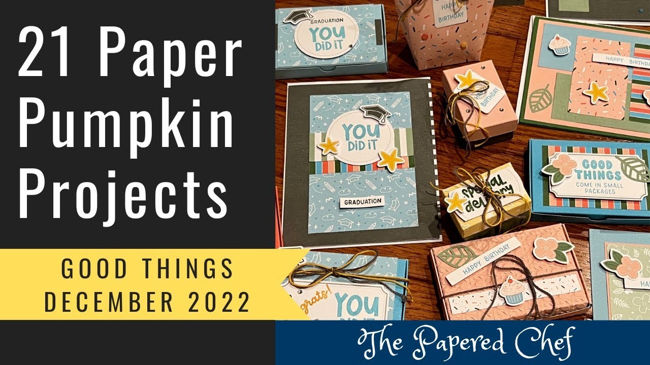 21 Projects - Good Things Come in Small Packages - December 2022 Paper Pumpkin Kit by Stampin’ Up!