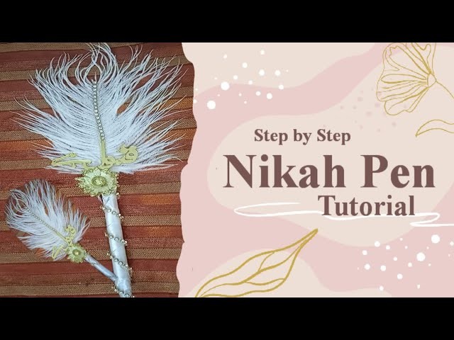 DIY:How To Make Nikah Signature Pen At Home ????️ Signature Pen Bride and Groom ???? Step by Step Tutorial
