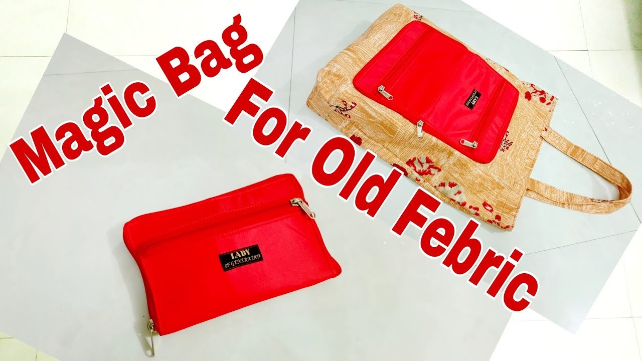 DIY: Magic Bag For Old Febric Tutorial By Anamika Mishra. .