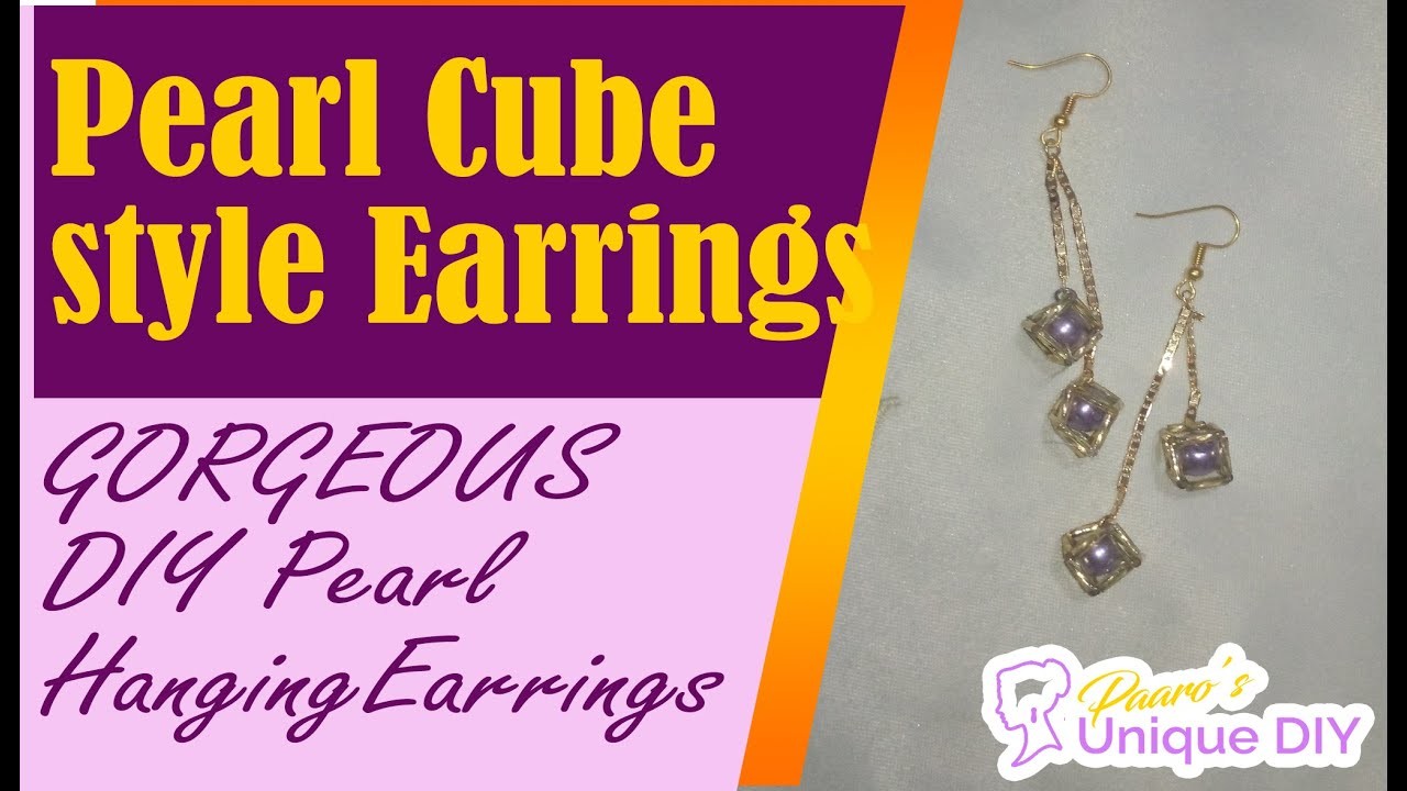 DIY Pearl Earrings| Cube Hanging Earrings| DIY Jewelry| #diy #diyearrings