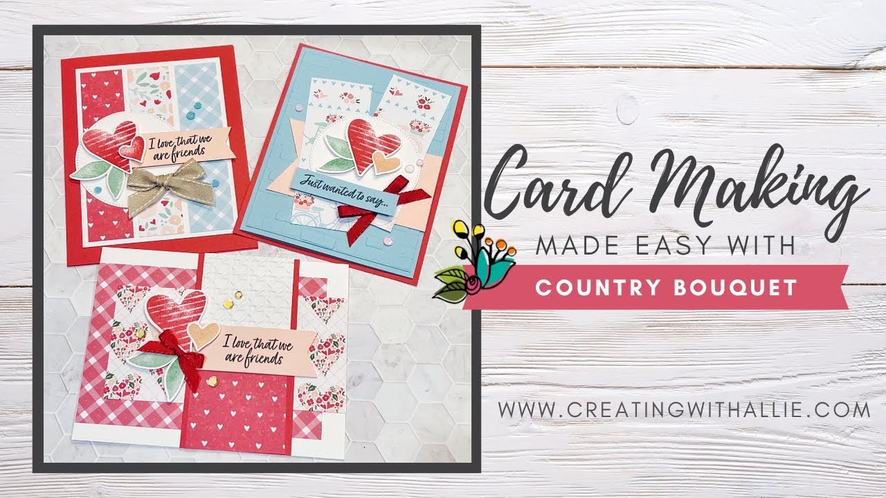 FREE card class featuring Friendship cards with the Country Bouquet Bundle from Stampin' Up!