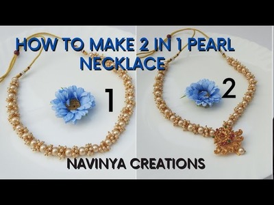How to make 2 in 1 pearl necklace #diy #pearlnecklace #handmade