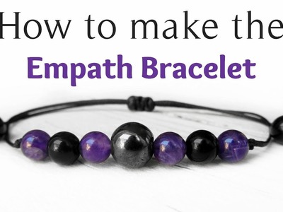 How to make an Easy Empath Protection Gemstone Macramé Bracelet  Tutorial - DIY