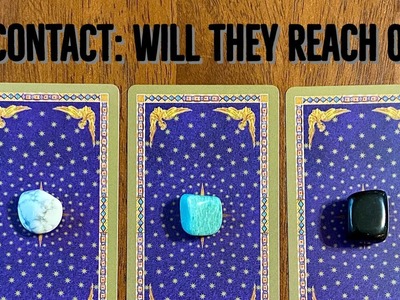 No Contact Situation: Will They Reach Out? ????Pick A Card Love Reading????
