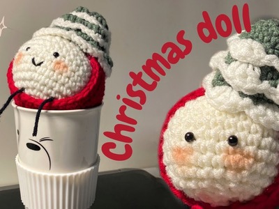 Christmas handmade gift idea - Crochet Christmas doll tutorial
