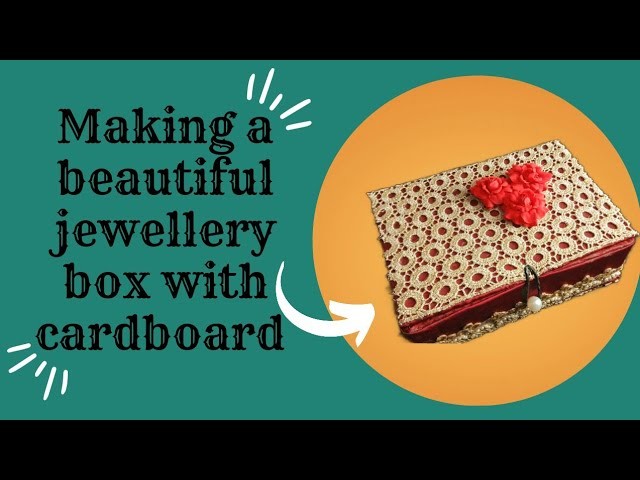 DIY jewellery box