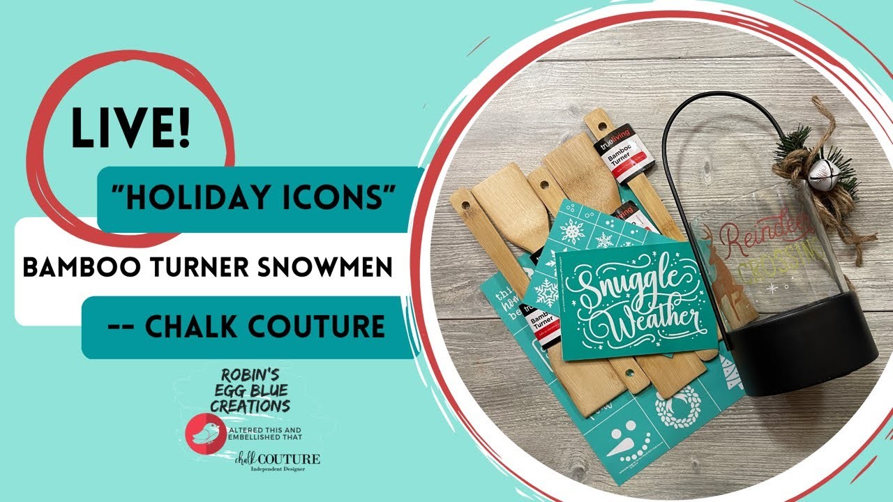 “Holiday Icons” Bamboo Turner Snowmen — Chalk Couture