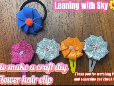How to make Diy craft flower hair clip????????EP20