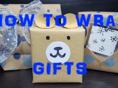 How to Wrap a Gift | 3 Easy DIY Gift Wrapping Ideas