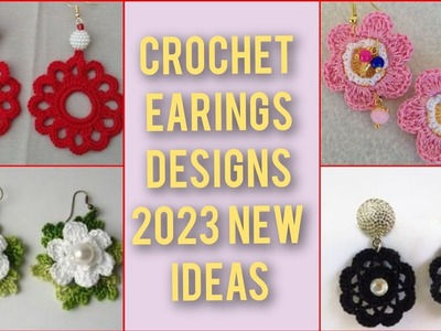 Best And stylish ideas for ladies of crochet earrings patterns
