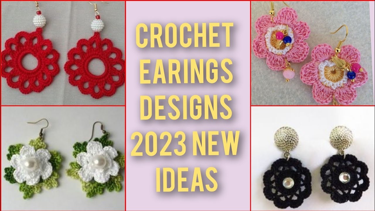 Best And stylish ideas for ladies of crochet earrings patterns