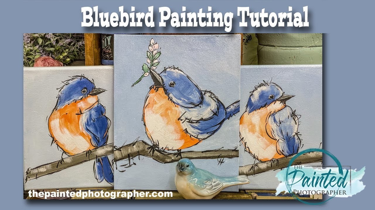 Bluebird Painting Tutorial.