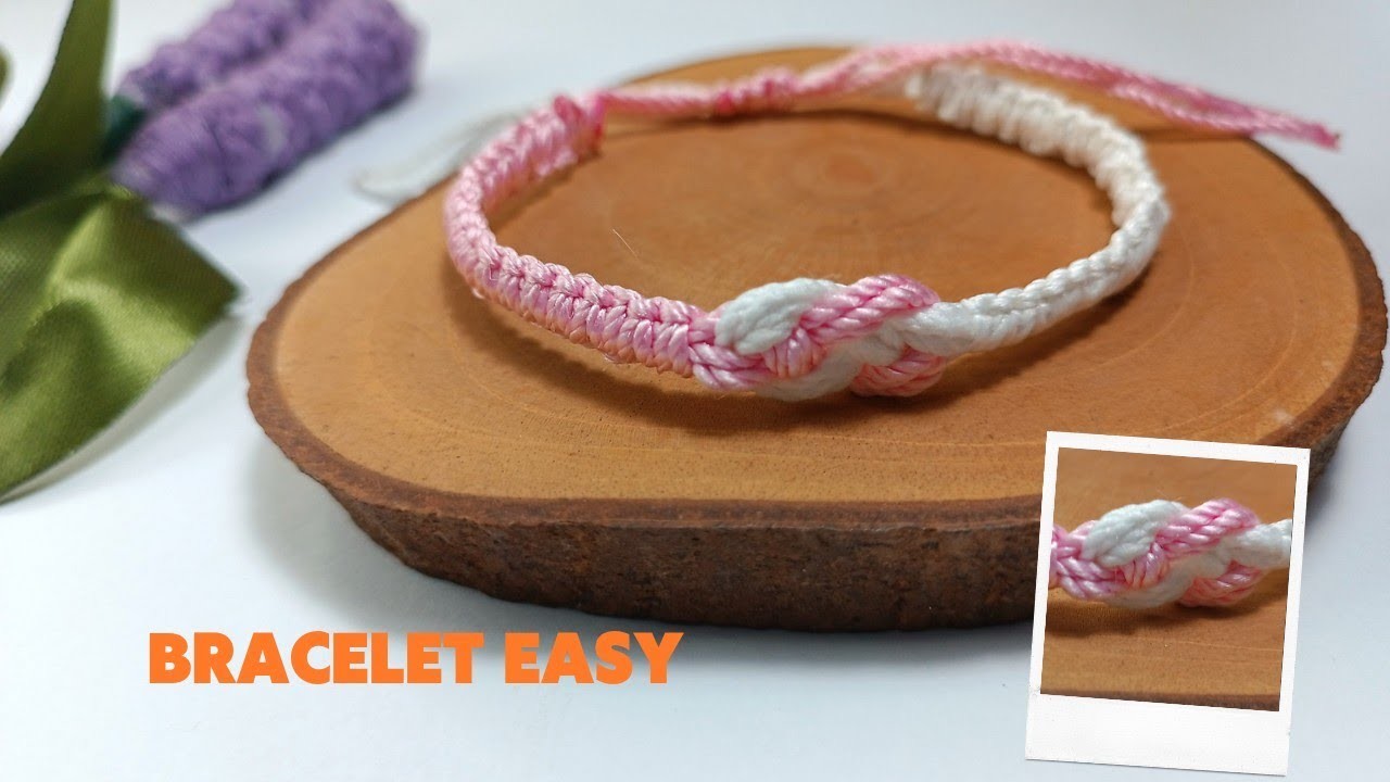 Cara Membuat Gelang dari Benang Rajut | Easy and Simple bracelet| Macrame bracelet tutorial