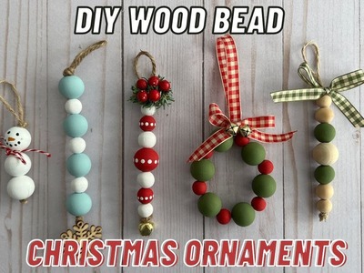 DIY Easy Wood Bead Christmas Ornaments