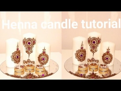 How to Decorate Henna Candle at Home.Mehndi Candle Tutorial
