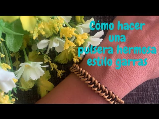 How to make a beautiful claw style bracelet (Cómo hacer una pulsera hermosa estilo garras)