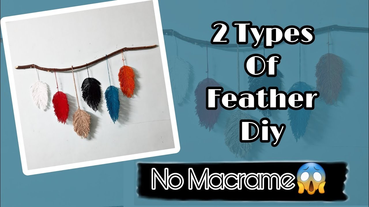 Macrame Feather Diy with no Macrame  | Wool Wall Hanging | Macrame Feather Tutorial | Quick and Easy