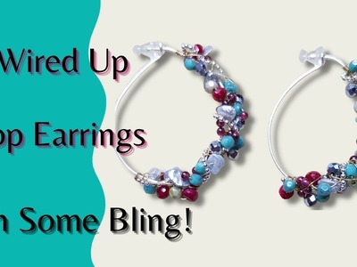 Wire Wrapped Cluster Hoop Earrings