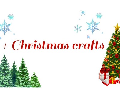 Christmas crafts for kids | DIY Christmas decorations