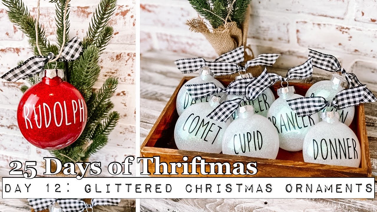 DIY Christmas Tree Ornaments - Day 12: How to make Glittered Christmas Ornaments - Customized Gifts